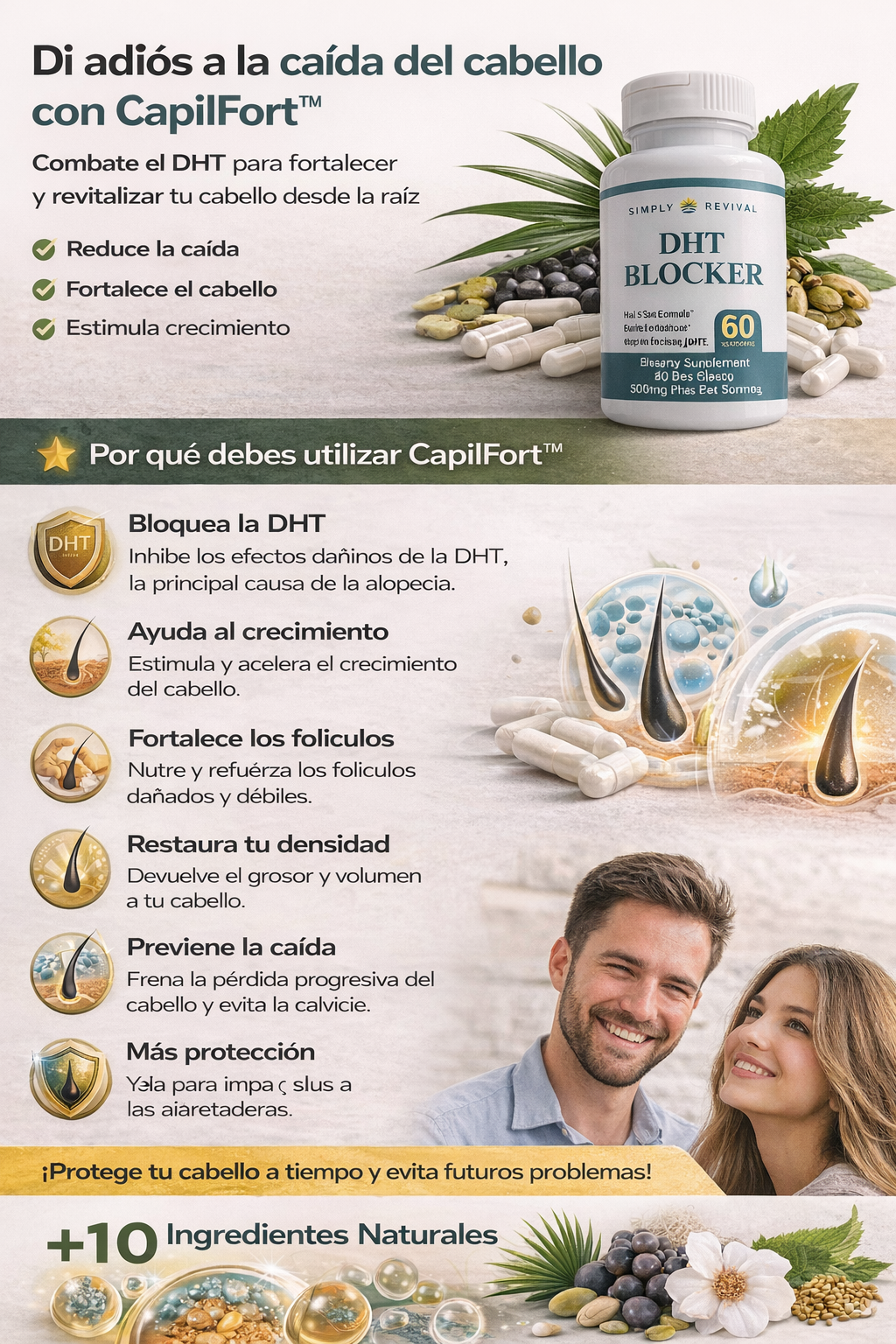 CapilFort™ Diseñado para combatir la alopecia controlando la DHT, la hormona que causa la caída progresiva del cabello.